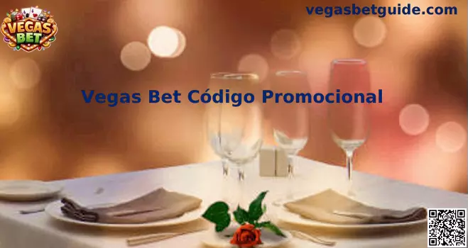 Vegas Bet Código Promocional México