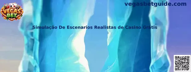 Simulação De Escenarios Realistas de Casino Grátis