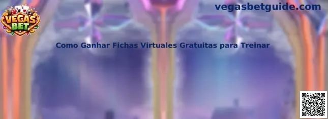 Fichas virtuales gratuitas para entrenar en Vegas Bet