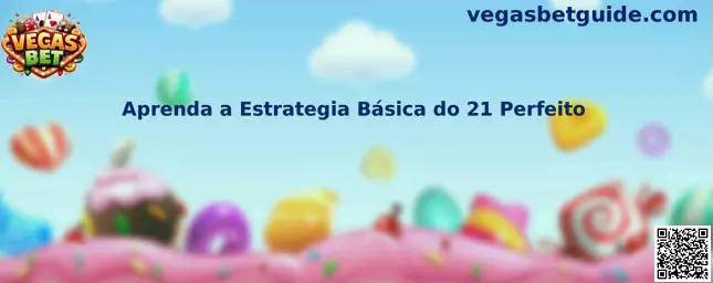 Estrategia básica del blackjack 21 perfecto