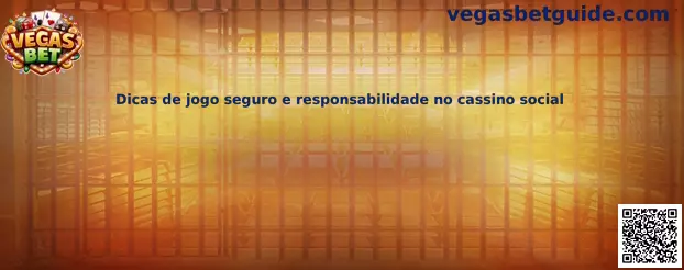 Dicas de juego seguro y responsabilidad en casino social