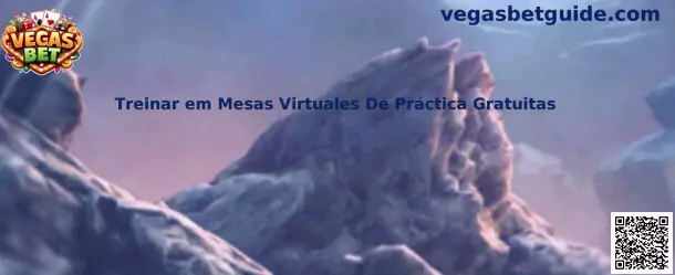 Treinar em Mesas Virtuales De Práctica Gratuitas