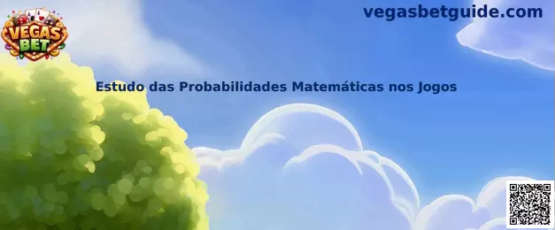 Estudo das Probabilidades Matemáticas nos Jogos