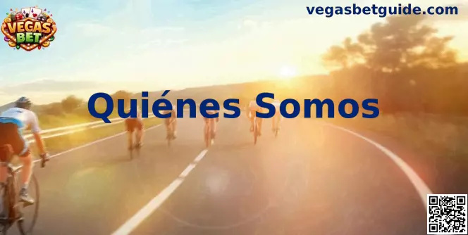 Vegas Bet México - Quiénes somos